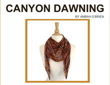 Load image into Gallery viewer, April 2023 Exclusive Knitwear Pattern - &quot;Canyon Dawning Shawl&quot;